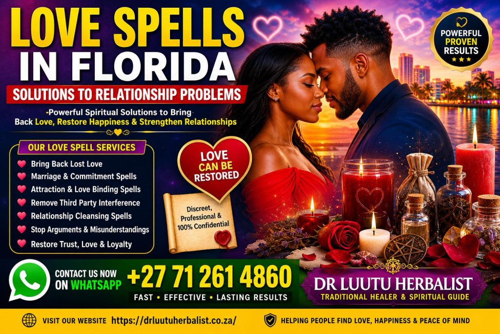 Love Spells in Florida: Restore Love, Harmony, and Happiness,